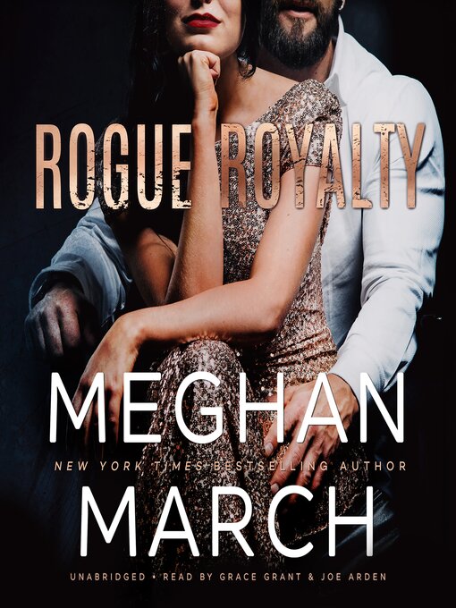 Title details for Rogue Royalty by Meghan March - Wait list